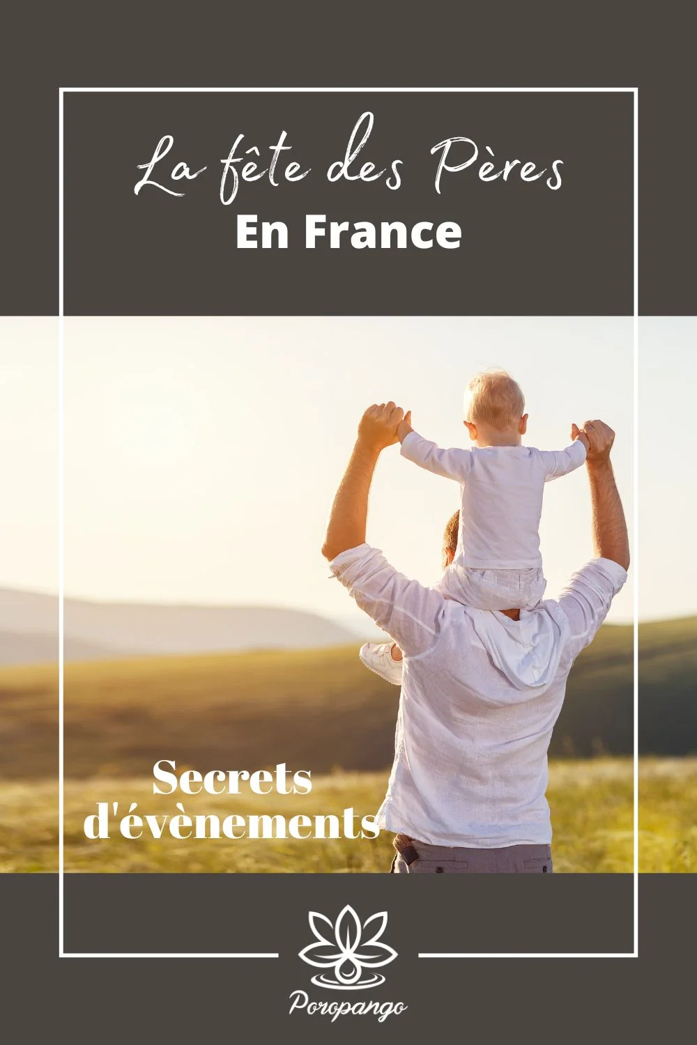 La fête des Pères en France Poropango