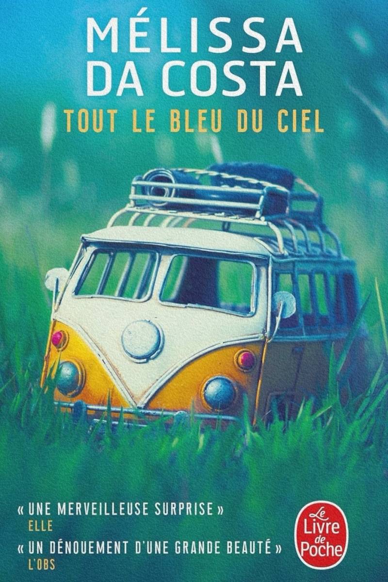 livre-france-melissa-da-costa-tout-le-bleu-du-ciel Livre "Tout le bleu du ciel" de Mélissa Da Costa