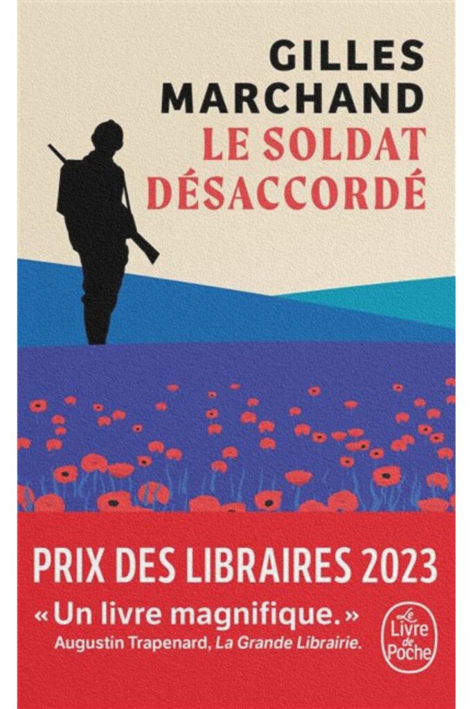 Couverture du livre Le Soldat désaccordé de Gilles Marchand, Prix des lecteurs Livre de Poche 2024