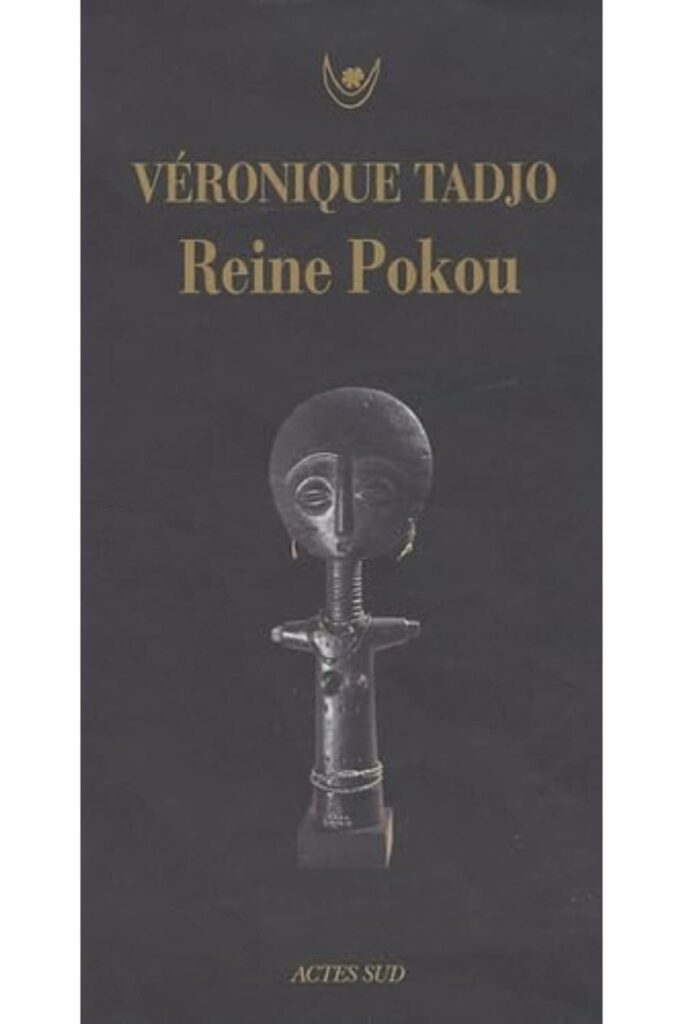 Couverture du livre Reine Pokou de Véronique Tadjo, lauréate du Grand Prix Littéraire d'Afrique 2005.