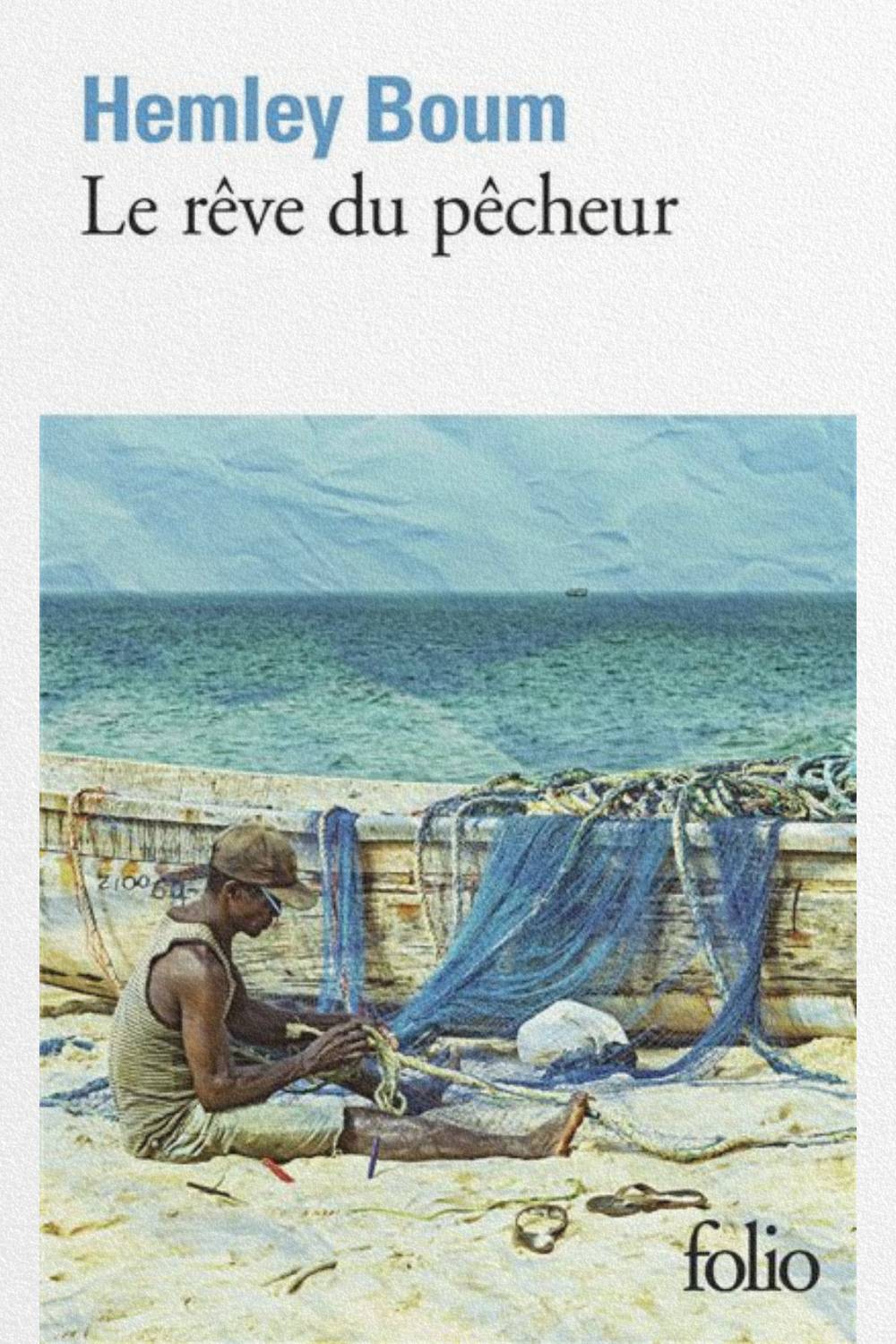Hemley-Boum-Le-reve-du-pecheur Couverture du roman Le Rêve du pêcheur de Hemley Boum