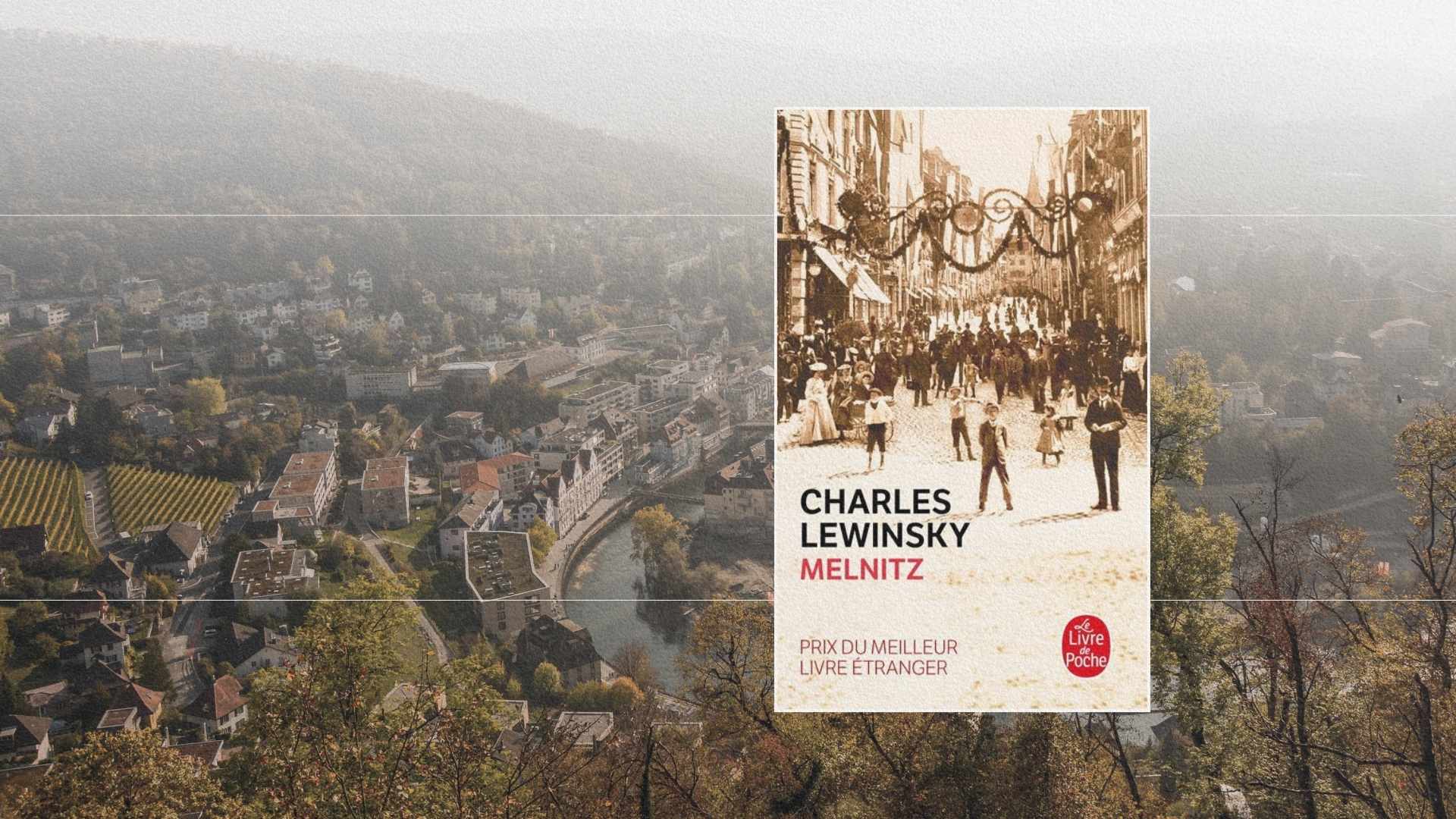 Livre Melnitz de Charles Lewinsky sur fond de paysage de vallée en Suisse