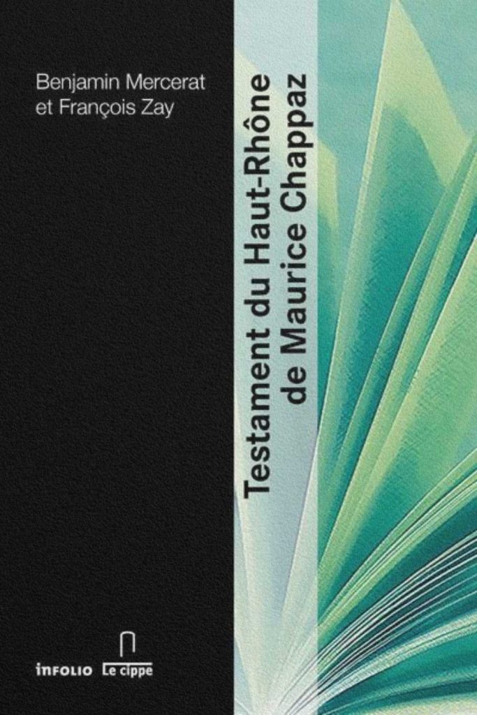 Couverture du livre Testament du Haut-Rhône de Maurice Chappaz par Benjamin Mercerat et François Zay