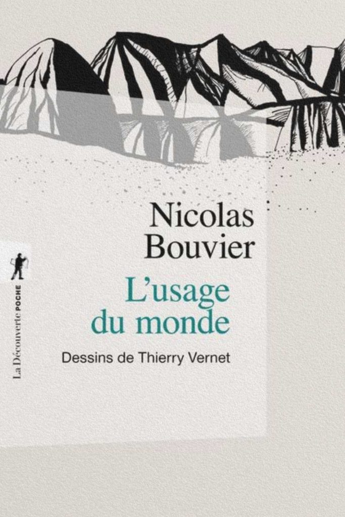 Couverture du livre L’Usage du monde de Nicolas Bouvier avec dessins de Thierry Vernet