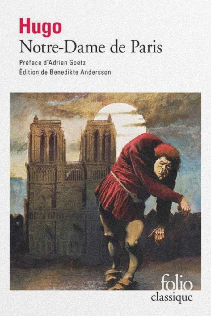 Couverture du roman Notre-Dame de Paris de Victor Hugo avec Quasimodo devant la cathédrale parisienne