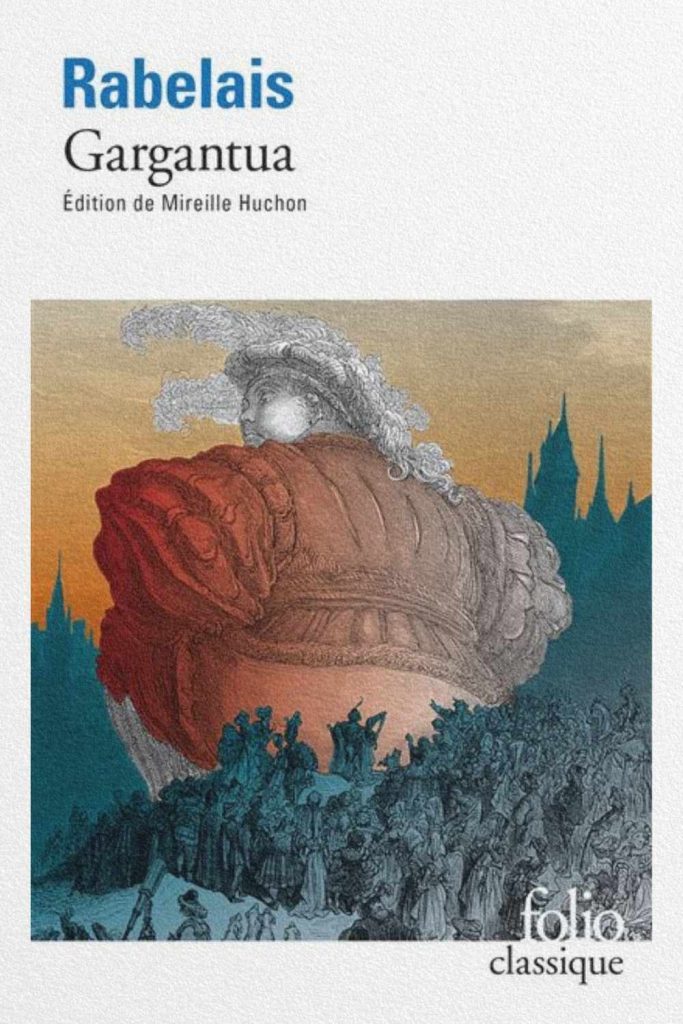 Couverture du livre Gargantua de François Rabelais représentant le géant Gargantua dominant une foule dans une illustration inspirée de la Renaissance.