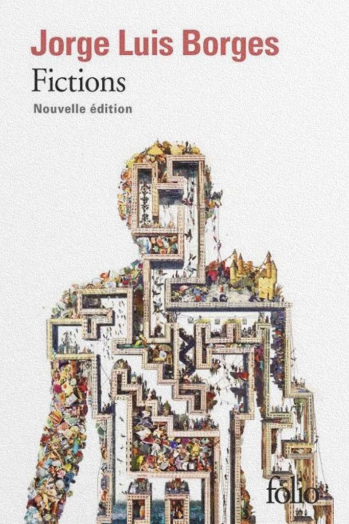 Couverture du livre Fictions de Jorge Luis Borges montrant un labyrinthe foisonnant de personnages et de scènes symbolisant l'infini des récits et des bibliothèques imaginaires.