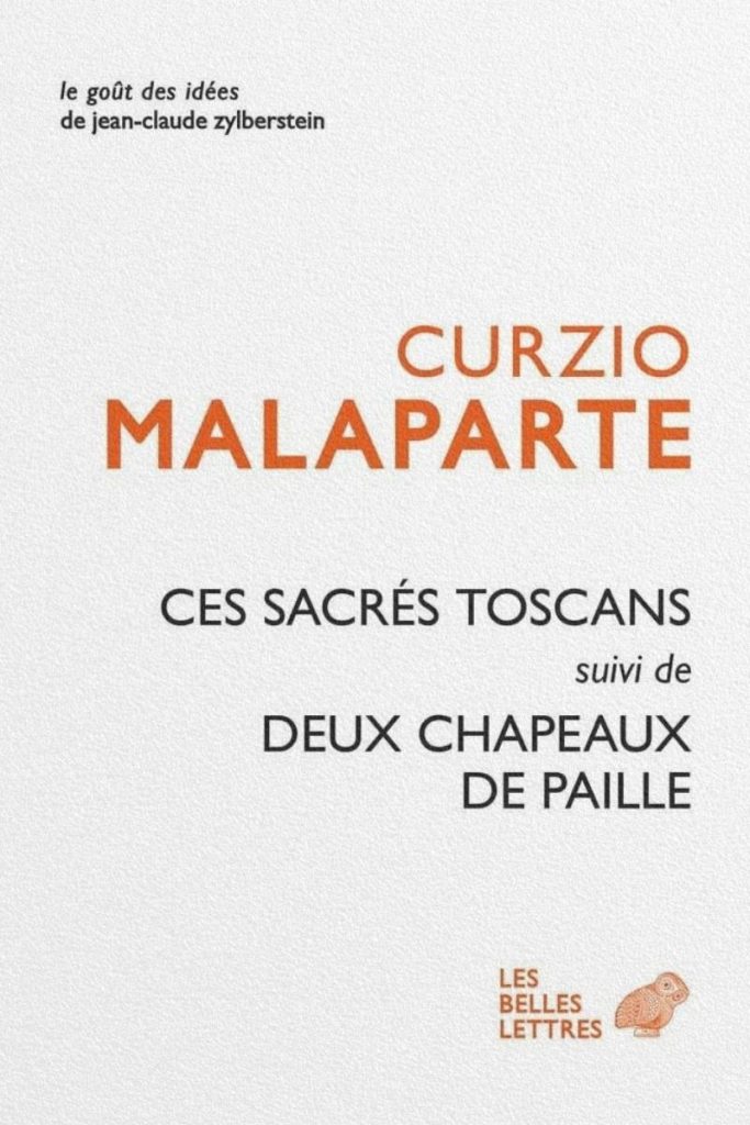 Couverture du livre Ces sacrés toscans et Deux chapeaux de paille de Curzio Malaparte.