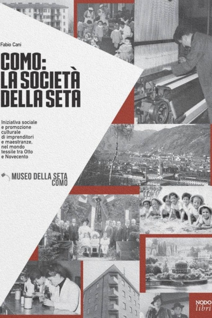 Couverture du livre Como : la società della seta de Fabio Cani
