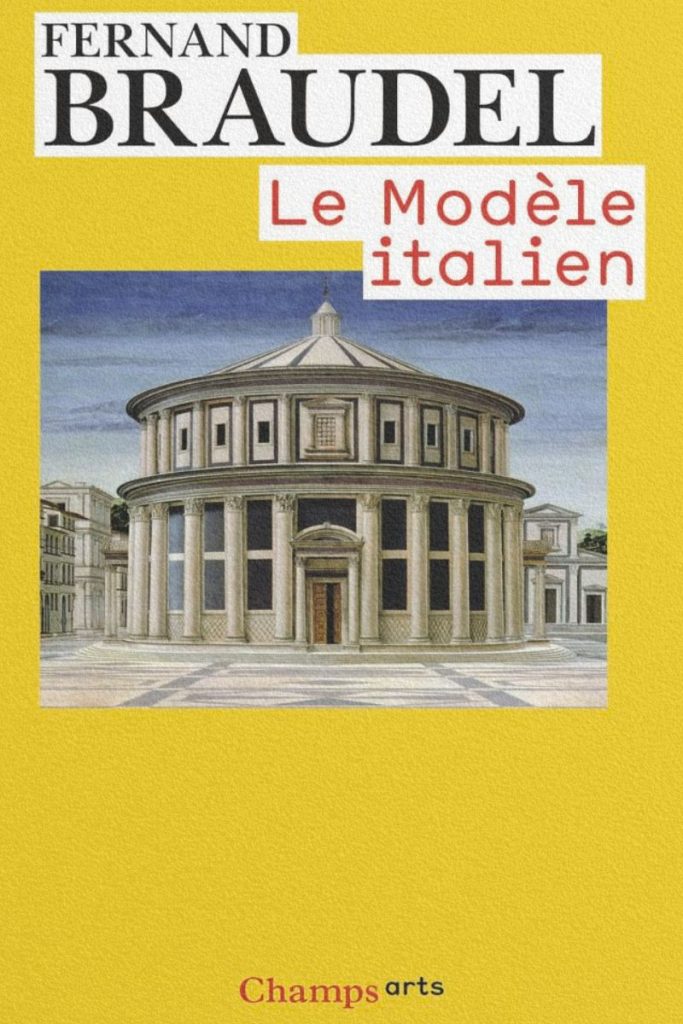 Couverture du livre Le Modèle italien de Fernand Braudel.
