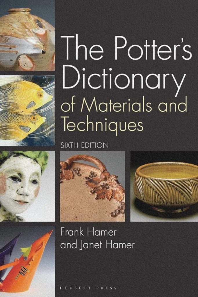Couverture du livre The Potter's Dictionary of Materials and Techniques de Frank Hamer et Janet Hamer.