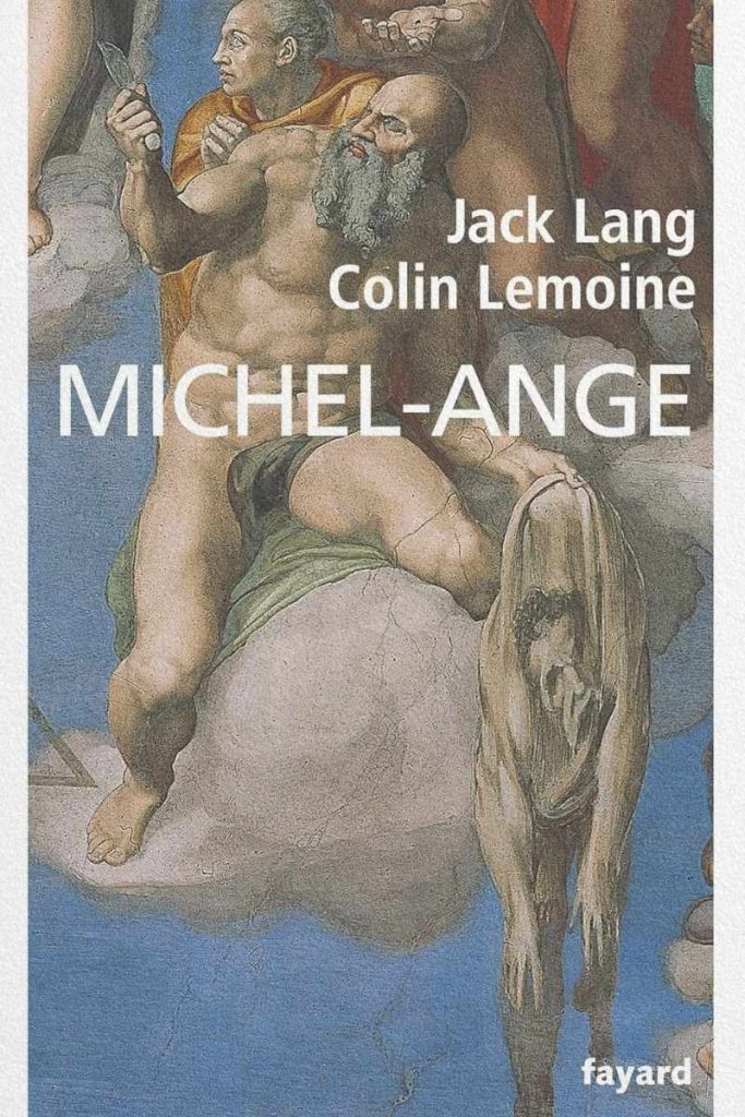 Couverture du livre Michel-Ange de Jack Lang et Colin Lemoine.