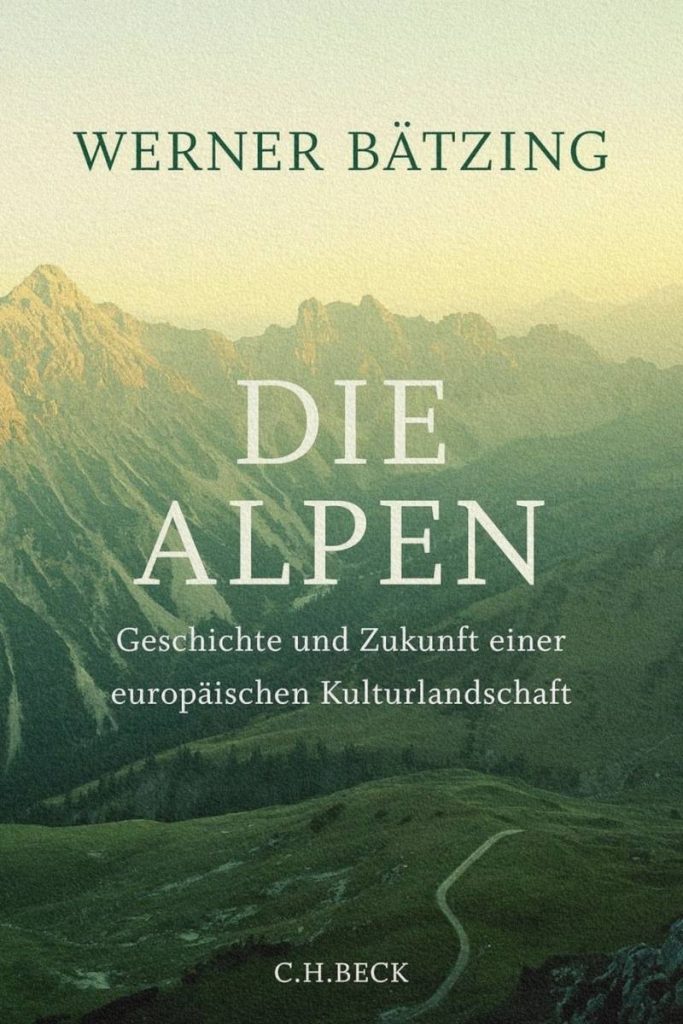 Couverture du livre « Die Alpen » de Werner Bätzing.
