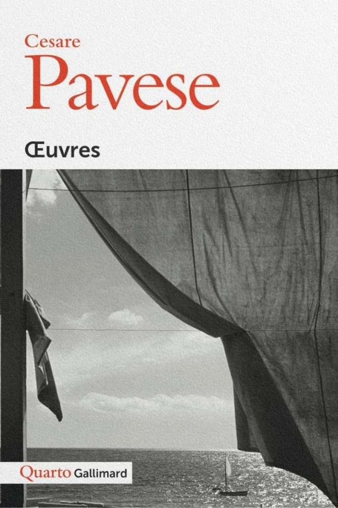 Couverture du volume Œuvres de Cesare Pavese, réunissant notamment La Lune et les Feux, Dialogues avec Leucò et La Maison sur la colline.