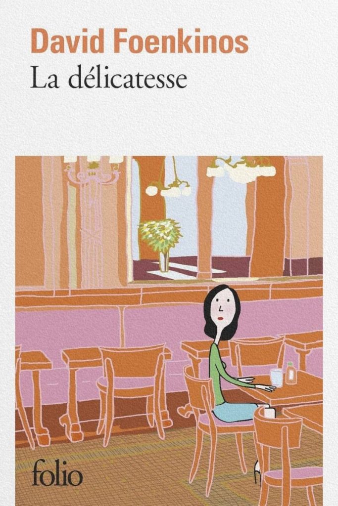 Couverture du livre La Délicatesse de David Foenkinos.
