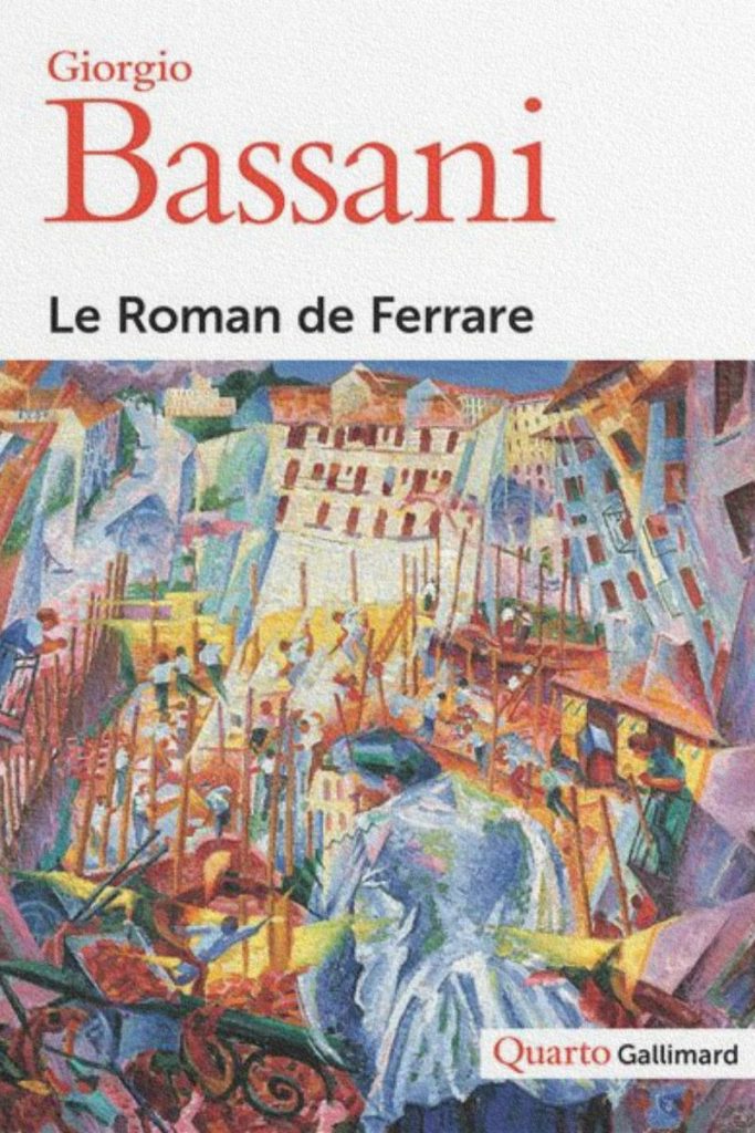 Couverture du livre Le Roman de Ferrare de Giorgio Bassani.