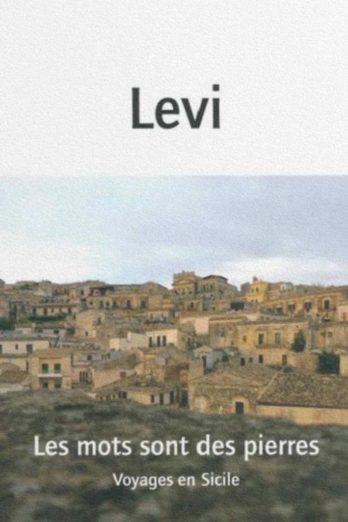 Couverture du livre Les mots sont des pierres de Carlo Levi.