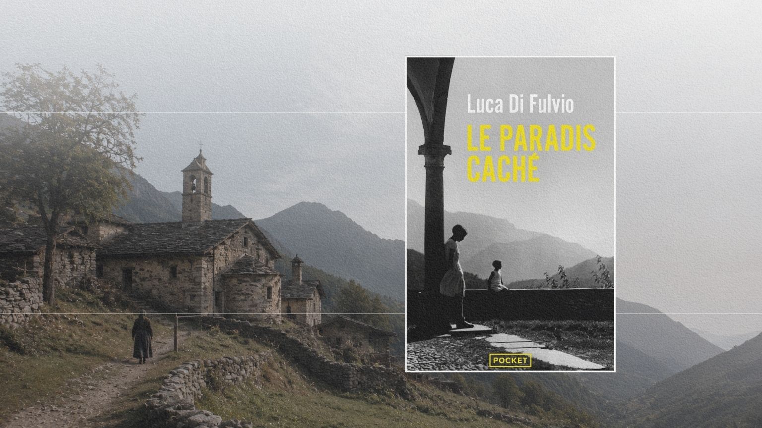 Village alpin italien au XVIIe siècle, cadre inspiré de l’univers du Paradis caché de Luca Di Fulvio.