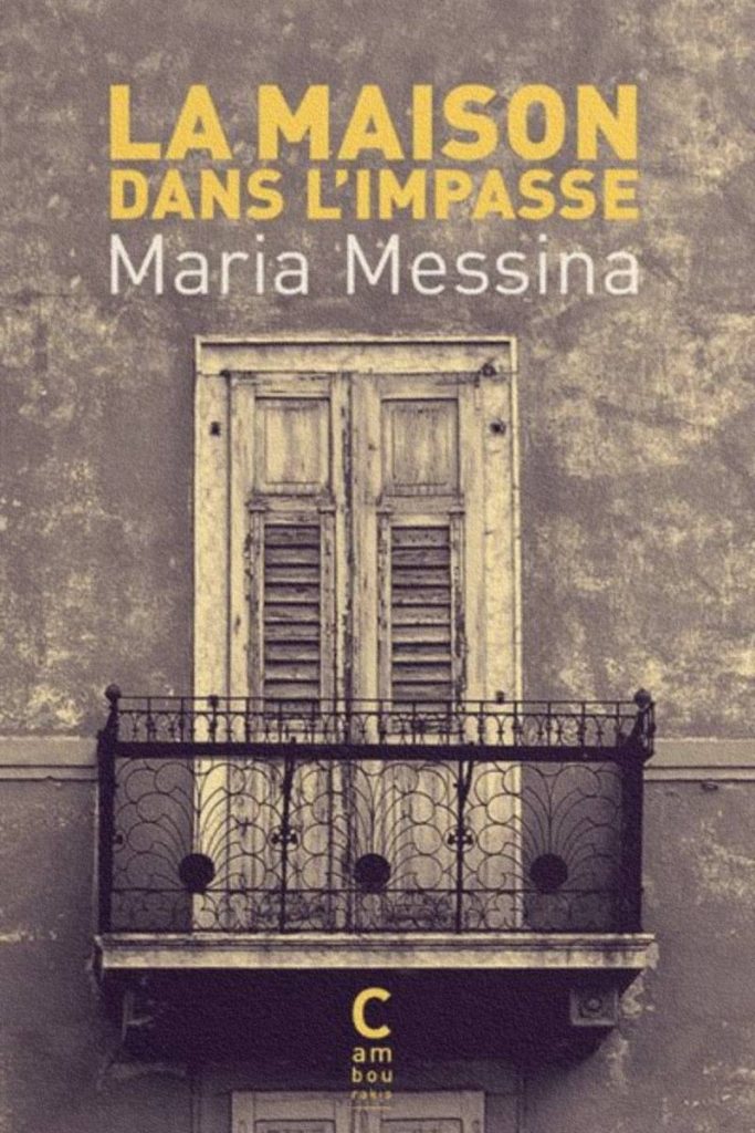 Couverture du livre La Maison dans l’impasse de Maria Messina.