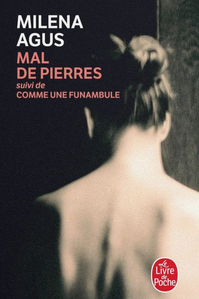 Couverture du livre Mal de pierres de Milena Agus.