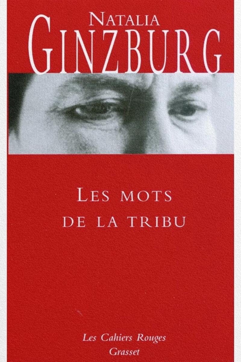 Livre-Natalia-Ginzburg-Les-mots-de-la-tribu Couverture du livre Les Mots de la tribu de Natalia Ginzburg