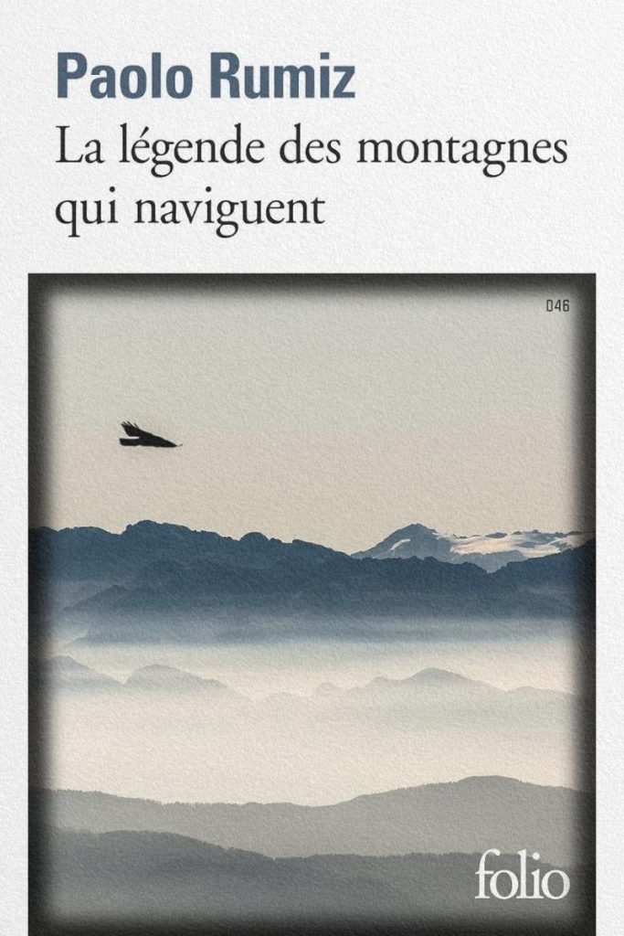 Couverture du livre La légende des montagnes qui naviguent de Paolo Rumiz
