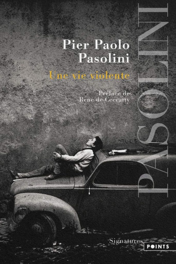 Couverture du livre Une vie violente de Pier Paolo Pasolini.