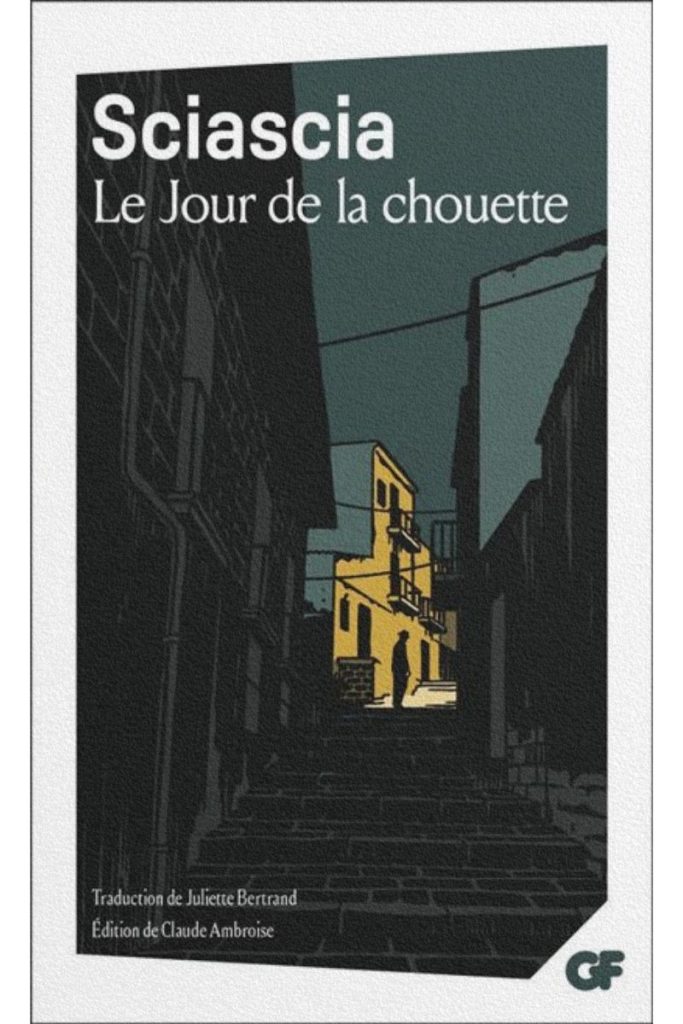 Couverture du livre Le Jour de la chouette de Leonardo Sciascia.