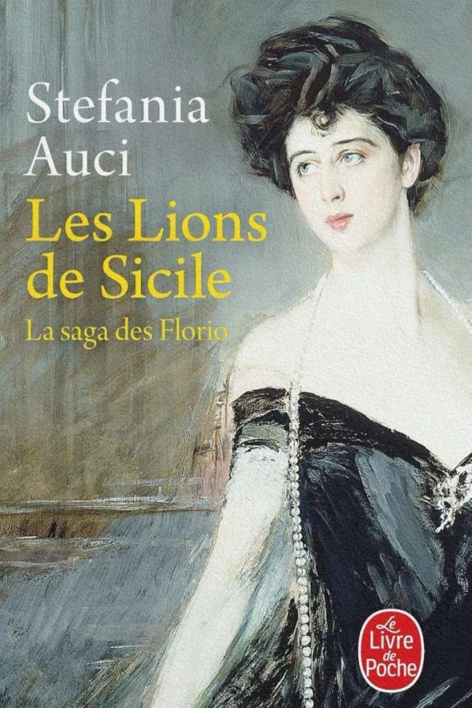 Couverture du livre Les Lions de Sicile de Stefania Auci.