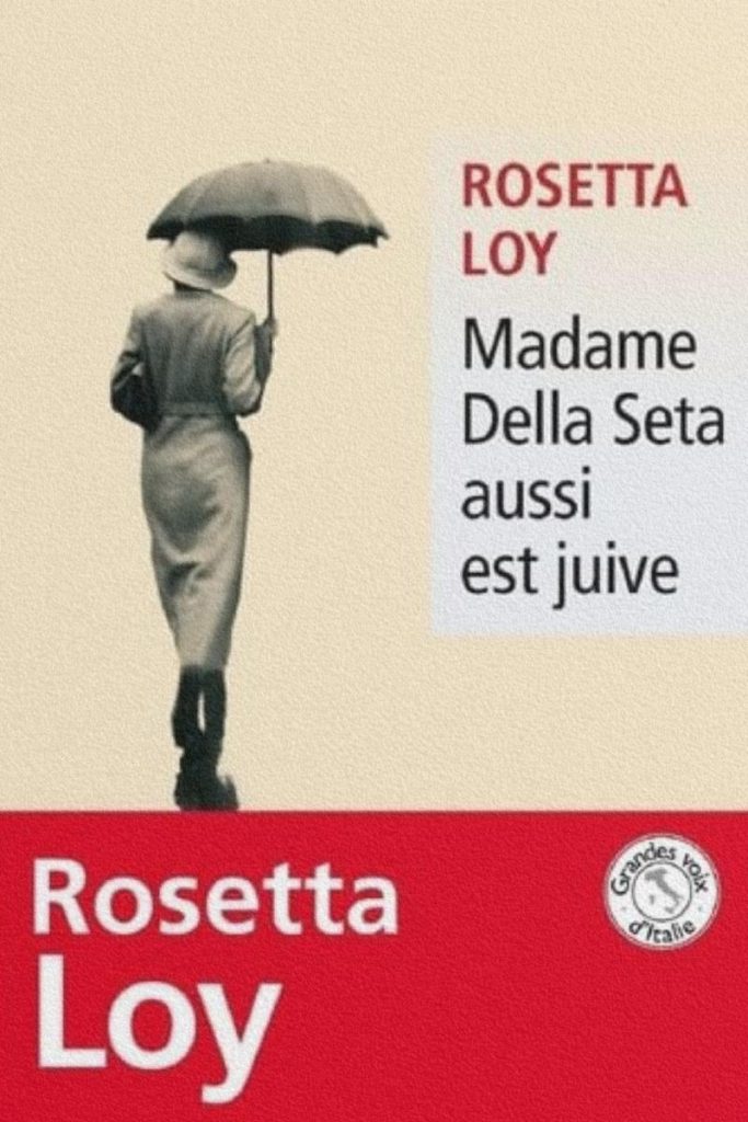 Couverture du livre Madame Della Seta aussi est juive de Rosetta Loy.