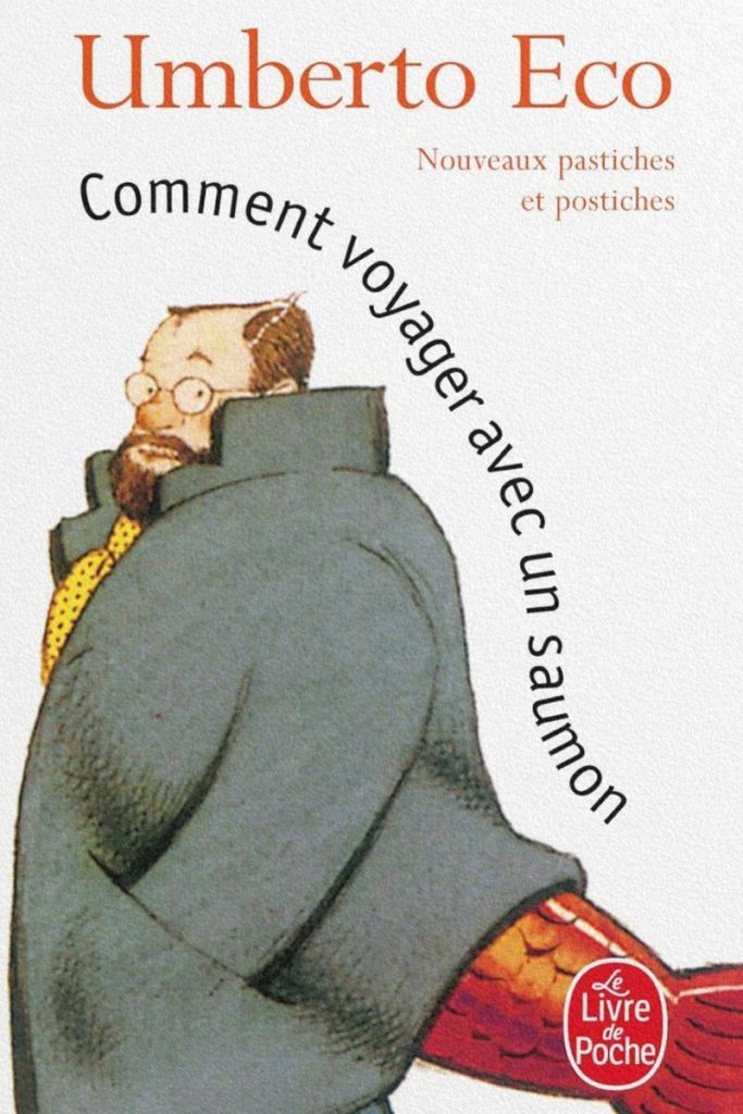 Couverture du livre Comment voyager avec un saumon d’Umberto Eco.